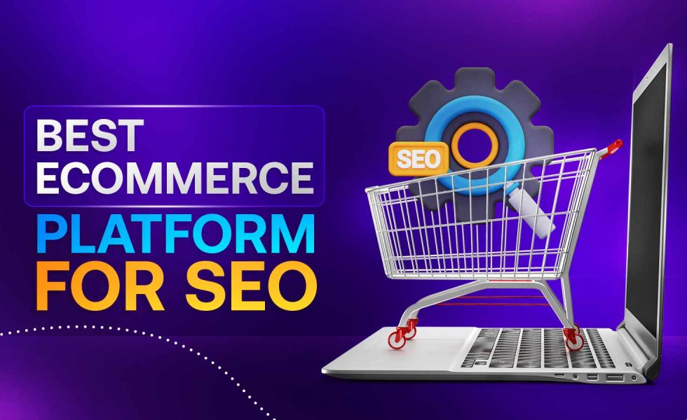 Best-Ecommerce-Platform-for-SEO-Thumbnail-01